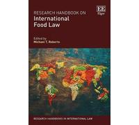 Michael T. Robert Research Handbook on International Food La (Copertina rigida)