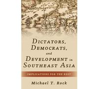Michael T. Rock Dictators, Democrats, and Development in Sout (Copertina rigida)