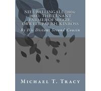 Michael T Tracy Niel Ballingall (1804-1888) (Tascabile)