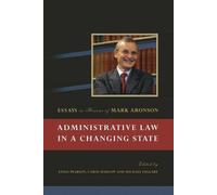 Michael Taggart Administrative Law in a Changing State (Copertina rigida)