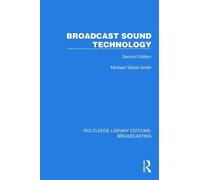 Michael Talbot-Smith Broadcast Sound Technology (Tascabile)