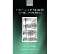 Michael Talbot The Finale in Western Instrumental Music (Copertina rigida)