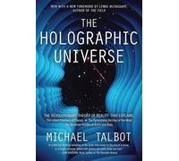 Michael Talbot The Holographic Universe (Tascabile)