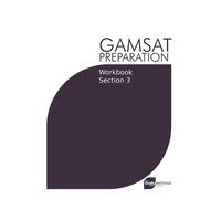 Michael Tan GAMSAT Preparation Workbook Section 3 (Tascabile)