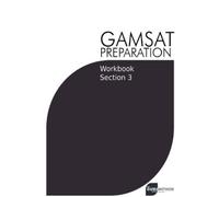 Michael Tan GAMSAT Preparation Workbook Section 3 (Tascabile) Gamsat