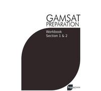 Michael Tan GAMSAT Preparation Workbook Sections 1 & 2: GAMSAT Style (Tascabile)