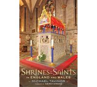 Michael Tavinor Shrines of the Saints (Tascabile)
