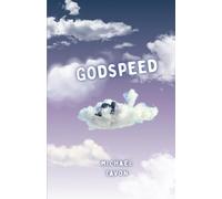 Michael Tavon Godspeed (Tascabile)