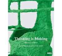 Michael Taylor Thinking is Making: Objects in Space (Copertina rigida)