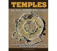 Michael Tellinger Temples of The African Gods (Tascabile)