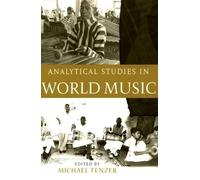 Michael Tenzer Analytical Studies in World Music: Analytical Studies (Tascabile)