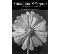 Michael Theune Structure & Surprise (Tascabile)
