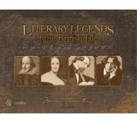Michael Thomas Barry Literary Legends of the British Isles (Copertina rigida)