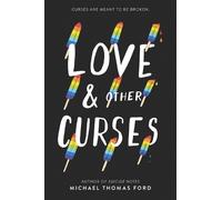 Michael Thomas Ford Love & Other Curses (Tascabile)