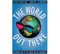 Michael Thomas Ford The World Out There (Tascabile)