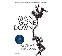 Michael Thomas Man Gone Down (Tascabile)