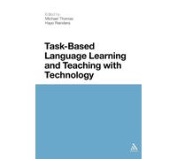 Michael Thomas Task-Based Language Learning and Teaching with Techno (Tascabile)
