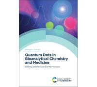 Michael Thompso Quantum Dots in Bioanalytical Chemistry and M (Copertina rigida)