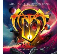 Michael Thompson Band The Love Goes On (CD) Album