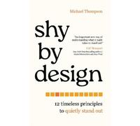 Michael Thompson Shy by Design (Copertina rigida)