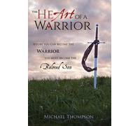 Michael Thompson The Heart of a Warrior (Copertina rigida)
