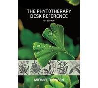 Michael Thomsen The Phytotherapy Desk Reference (Anello, filo)