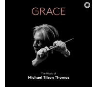 Audio Cd Michael Tilson Thomas - Grace - The Music Of Michael Tilson Thomas (4 C