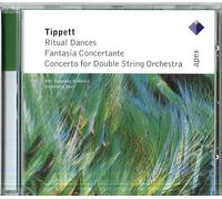 Andrew Davis - Tippett : Concerto for Double String Orchestra, Fantasia Concertante & Ritual Dances - APEX