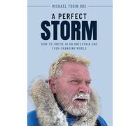 Michael Tobin A Perfect Storm (Copertina rigida)