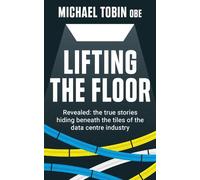 Michael Tobin Lifting The Floor (Copertina rigida)