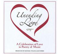 Michael Tolan - Unending a Celebration of Love in Poetry & Mu
