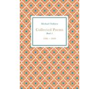 Michael Tolkien Collected Poems: Book 1 (1996 - 2009) (Tascabile)