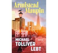 Michael Tolliver vive (storie di città, volume 7) Armistead Maupin