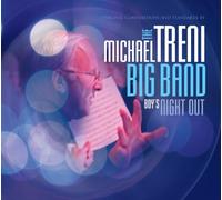 Michael Treni Big Band - Boy's Night Out