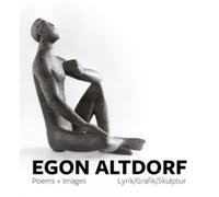 Michael Trevor Egon Altdorf: Poems and Images (Tascabile)