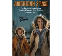 Michael Trust American Stasi (Tascabile)