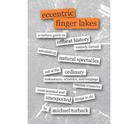 Michael Turback Eccentric Finger Lakes (Tascabile)