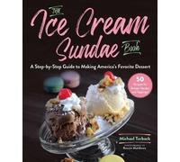 Michael Turback The Ice Cream Sundae Book (Copertina rigida)