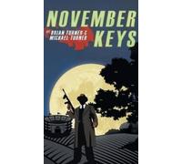 Michael Turner Brian Turner November Keys (Copertina rigida)