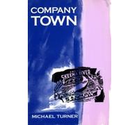 Michael Turner Company Town (Tascabile)