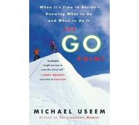 Michael Useem The Go Point (Tascabile)