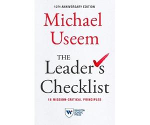 Michael Useem The Leader's Checklist, 10th Anniversary Edition (Tascabile)