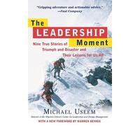 Michael Useem The Leadership Moment (Tascabile)