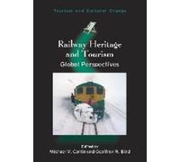 Michael V. Conlin Railway Heritage and Tourism (Copertina rigida)