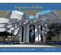 Michael V Day Fragrance of Glory (Copertina rigida)