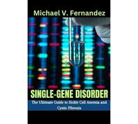 Michael V Fernandez Single-gene Disorder (Tascabile)