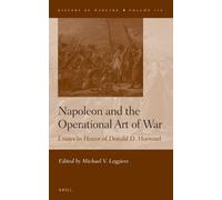 Michael V. Leggiere Napoleon and the Operational Art of War (Copertina rigida)