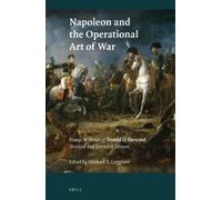 Michael V. Leggiere Napoleon and the Operational Art of War (Tascabile)