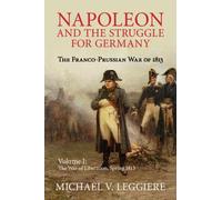 Michael V. Leggiere Napoleon and the Struggle for Germany (Tascabile)