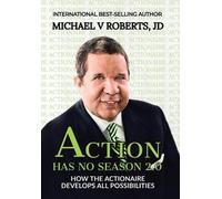 Michael V Roberts Jd Action Has No Season 2.0 (Copertina rigida)